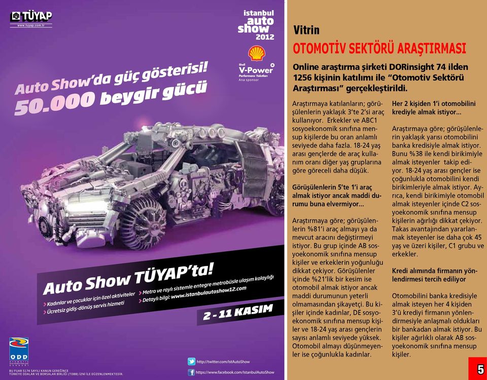 18-24 yaş arası gençlerde de araç kullanım oranı diğer yaş gruplarına göre göreceli daha düşük. Görüşülenlerin 5 te 1 i araç almak istiyor ancak maddi durumu buna elvermiyor.