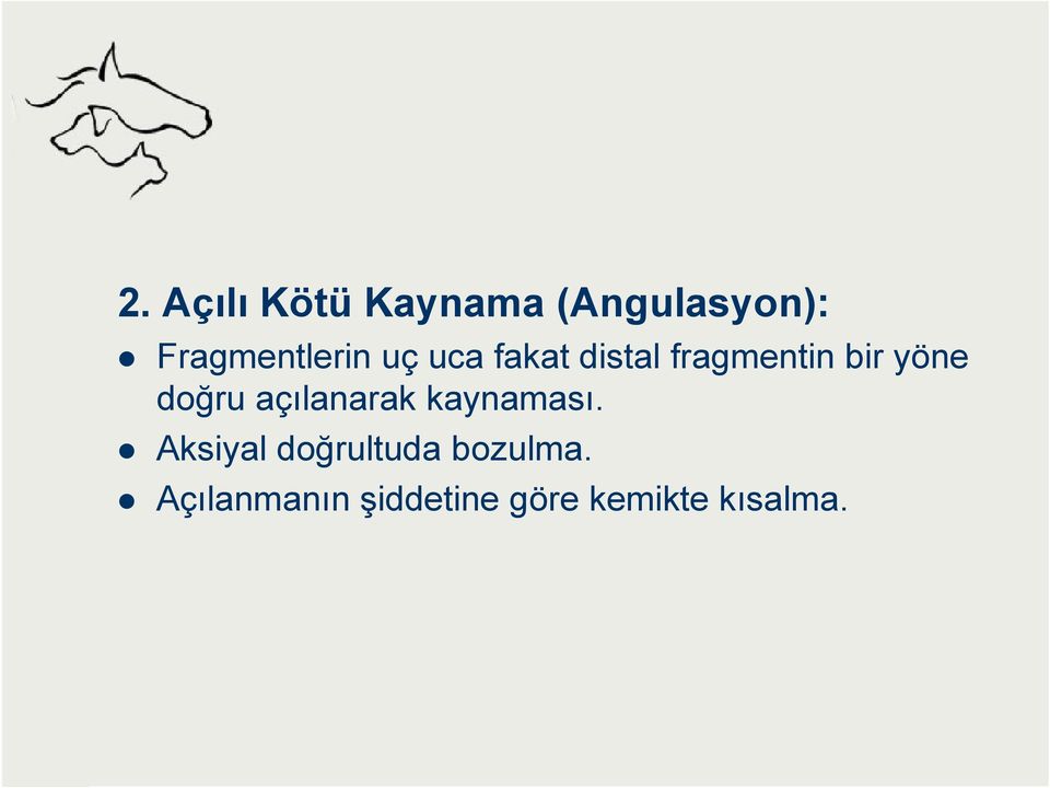 bir yöne doğru açılanarak kaynaması.