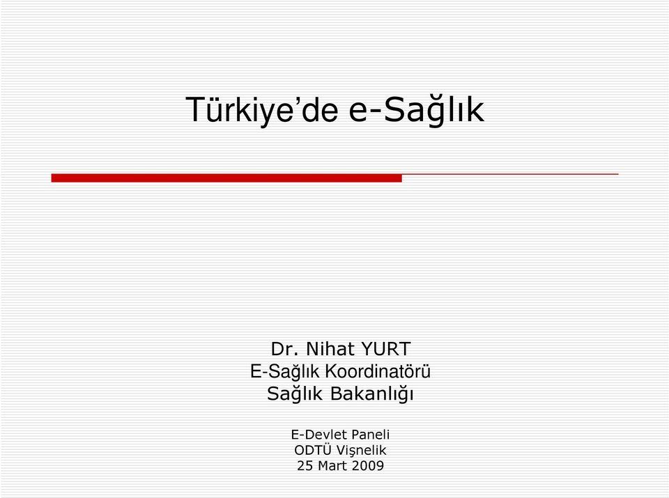 Koordinatörü Sağlık