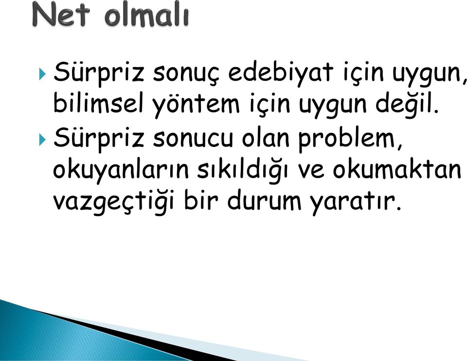 Sürpriz sonucu olan problem, okuyanların