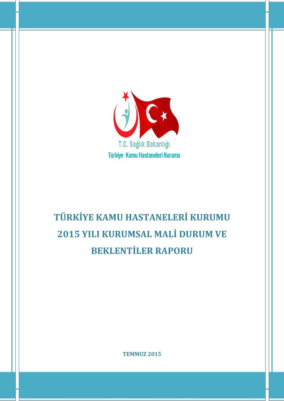 YILI KURUMSAL MALİ