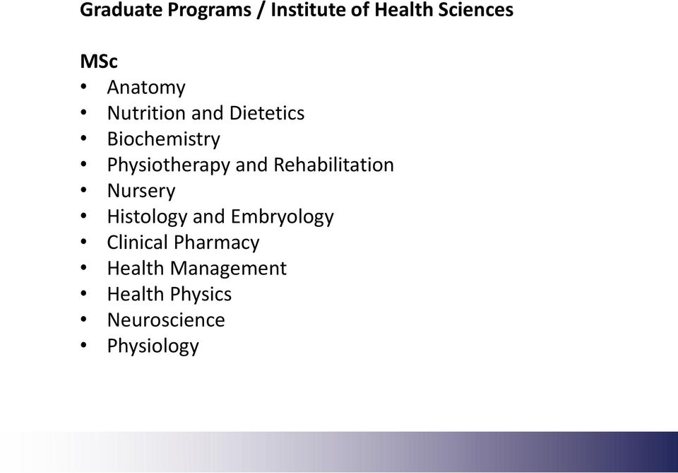 and Rehabilitation Nursery Histology and Embryology