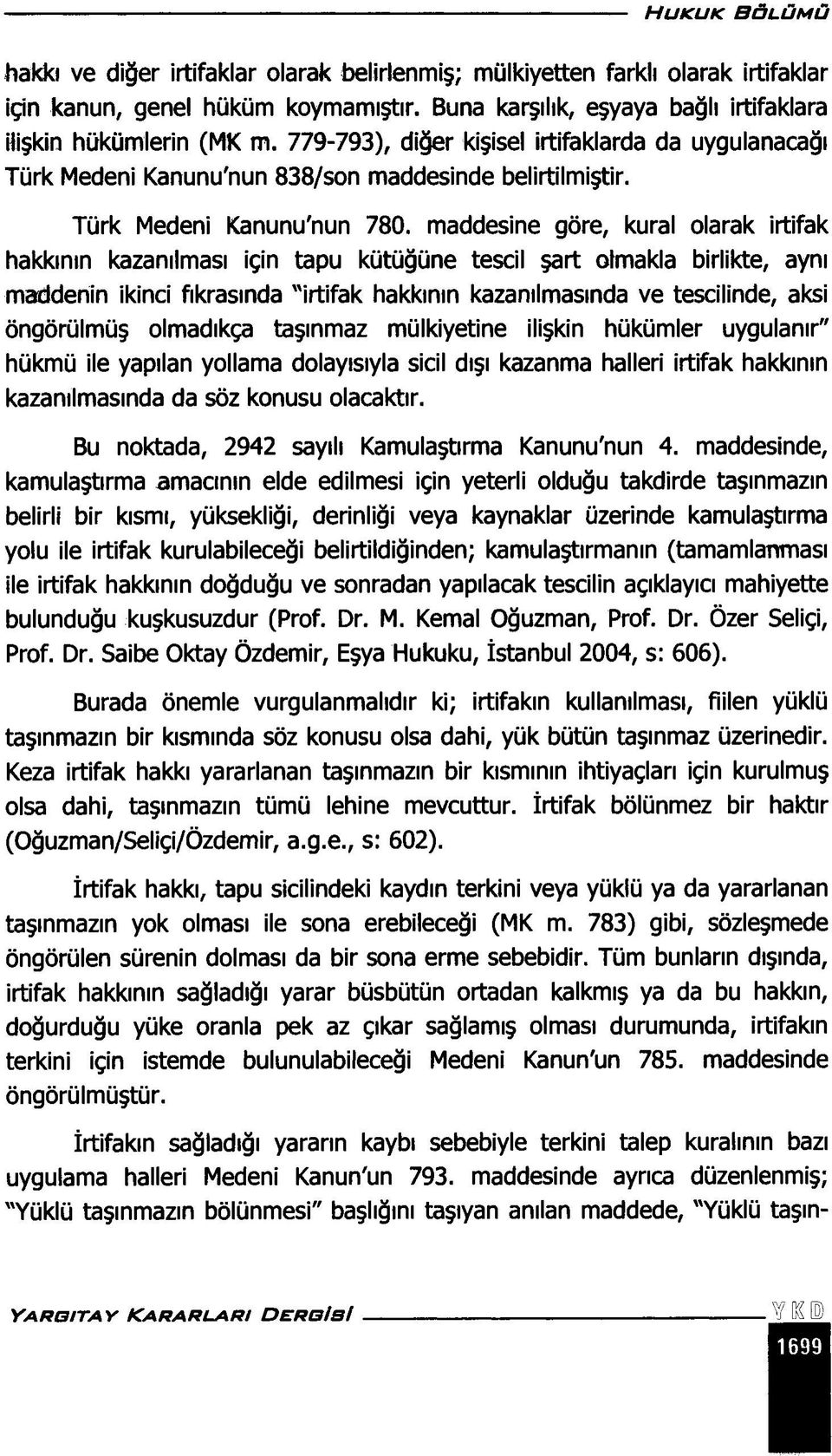 Türk Medeni Kanunu'nun 780.