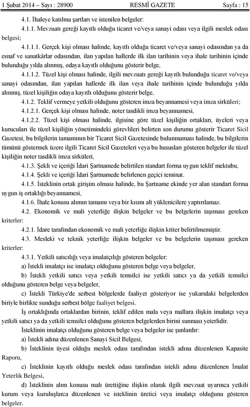 yılda alınmış, odaya kayıtlı olduğunu gösterir belge, 4.1.1.2.