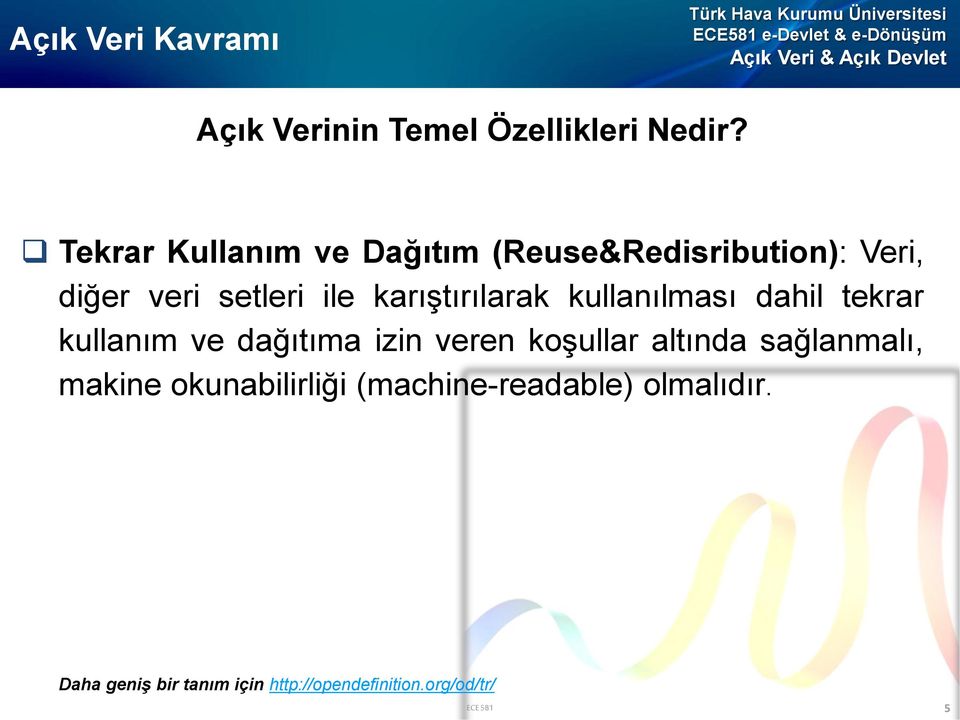 karıştırılarak kullanılması dahil tekrar kullanım ve dağıtıma izin veren koşullar altında