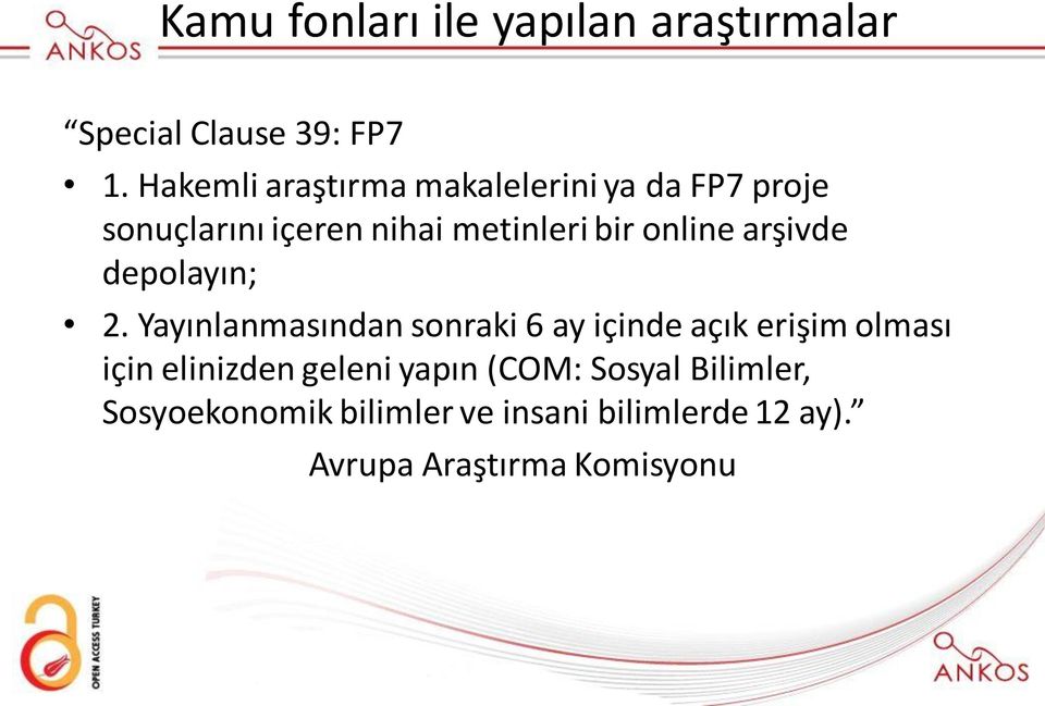 online arşivde depolayın; 2.