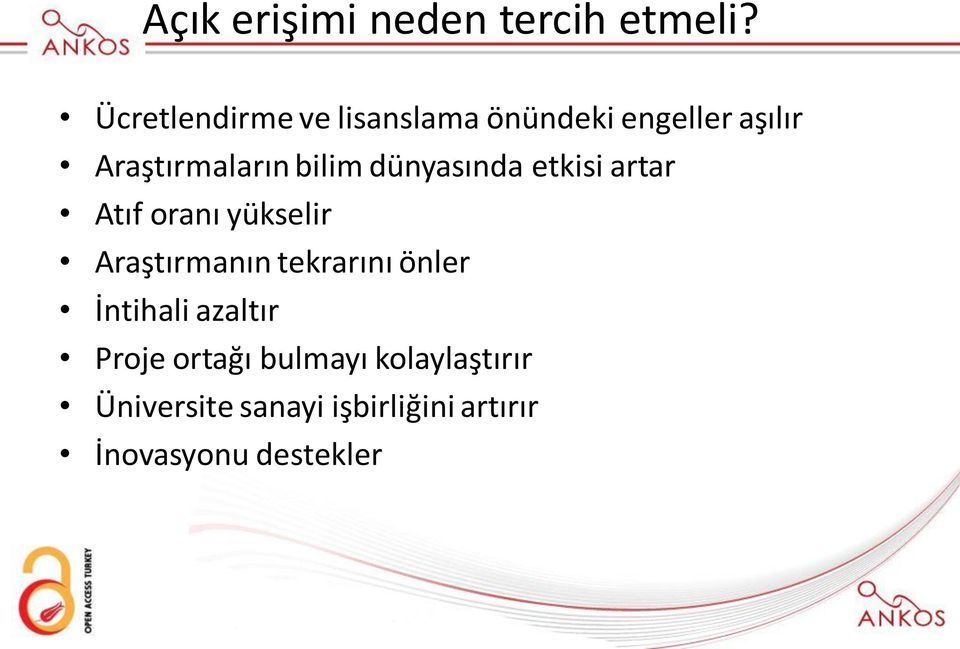 bilim dünyasında etkisi artar Atıf oranı yükselir Araştırmanın tekrarını