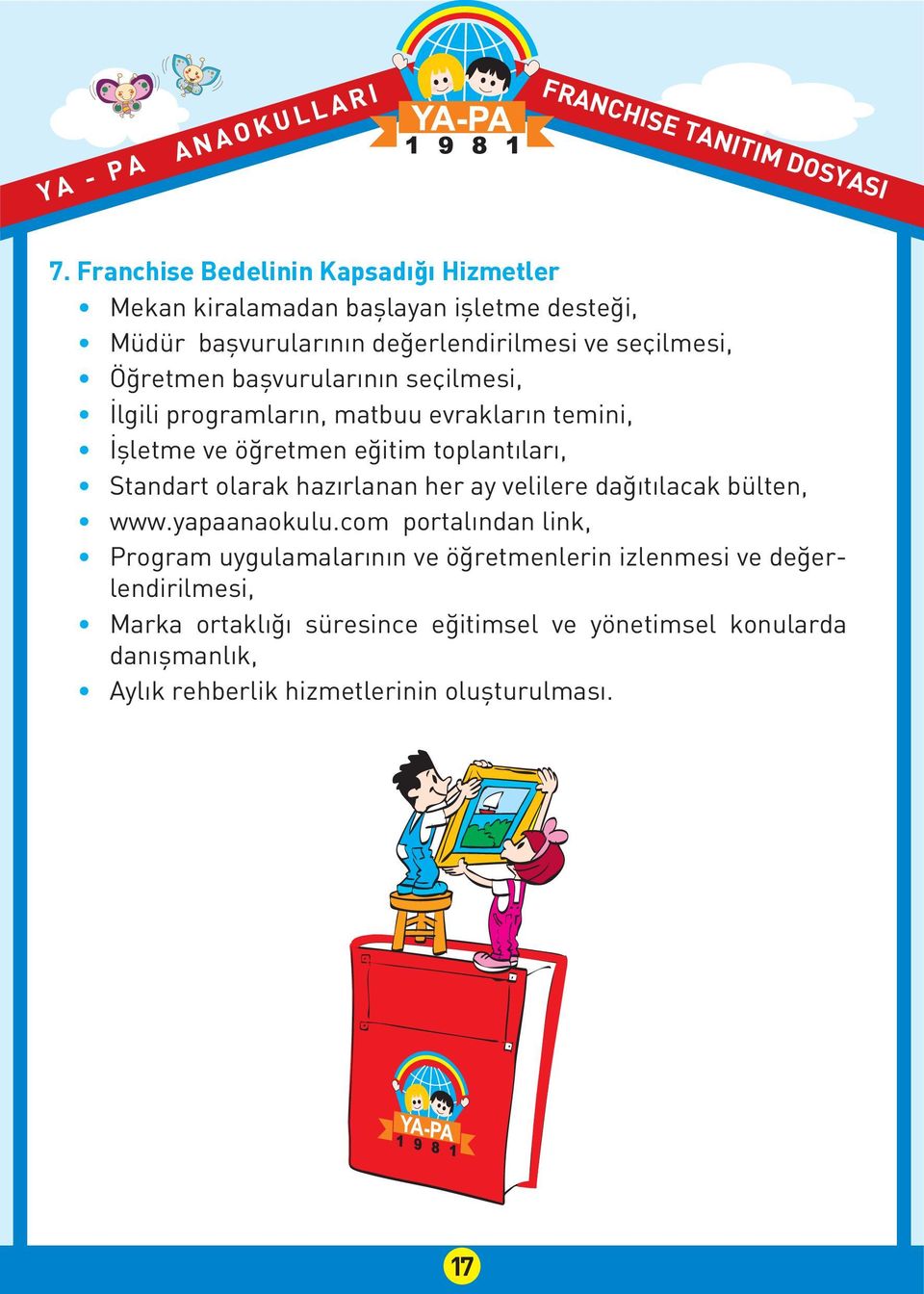 hazırlanan her ay velilere dağıtılacak bülten, www.yapaanaokulu.