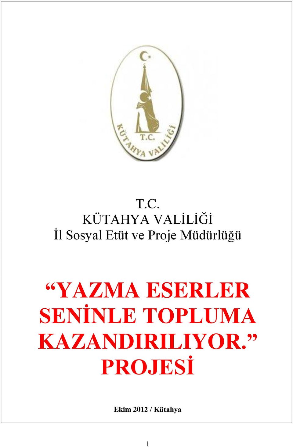 ESERLER SENİNLE TOPLUMA