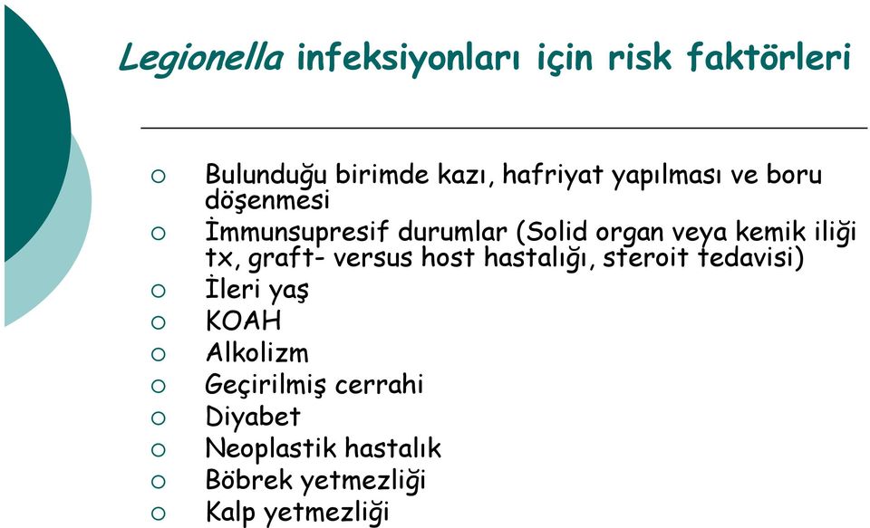 kemik iliği tx, graft versus host hastalığı, steroit tedavisi) İleri yaş KOAH