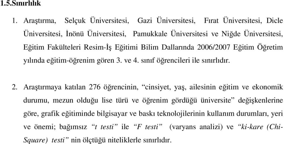 Fakülteleri Resim-İş Eğitimi Bilim Dallarında 20