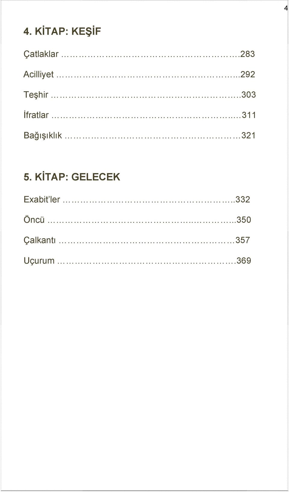 . 311 Bağışıklık 321 5.