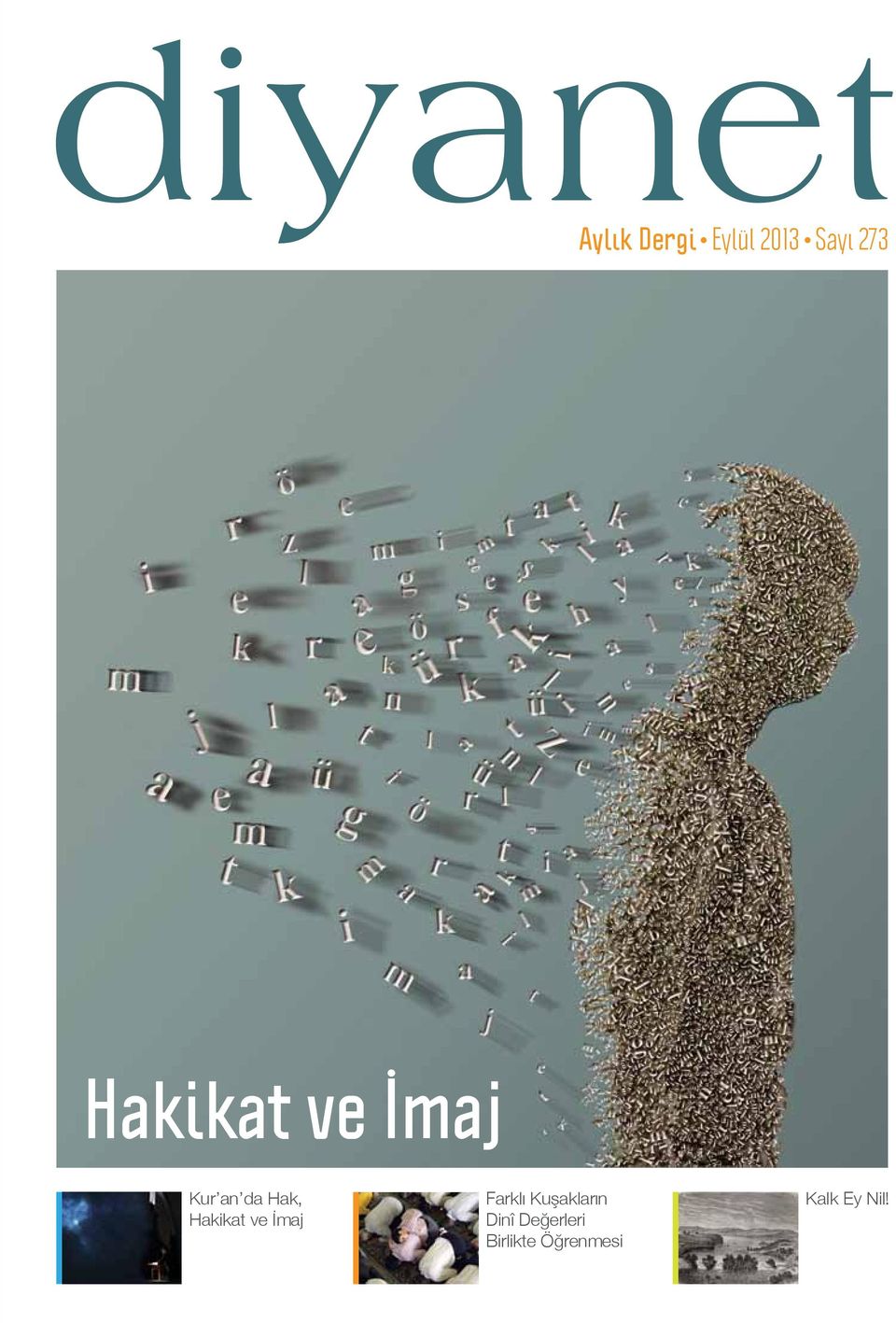 Hakikat ve İmaj Farklı Kuşakların