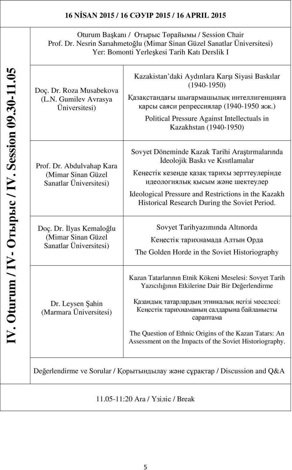 Leysen Şahin (Marmara Kazakistan daki Aydınlara Karşı Siyasi Baskılar (1940-1950) Қазақстандағы шығармашылық интеллигенцияға қарсы саяси репрессиялар (1940-1950 жж.
