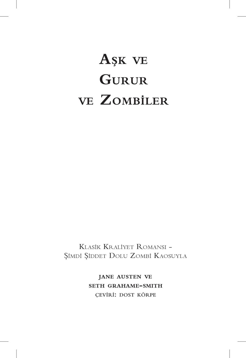 DOLU ZOMBI KAOSUYLA JANE AUSTEN