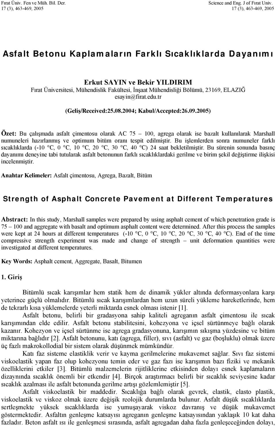 Bölümü, 23169, ELAZIĞ esayin@firat.edu.tr (Geliş/Received:25.08.2004; Kabul/Accepted:26.09.