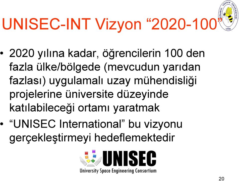 mühendisliği projelerine üniversite düzeyinde katılabileceği ortamı