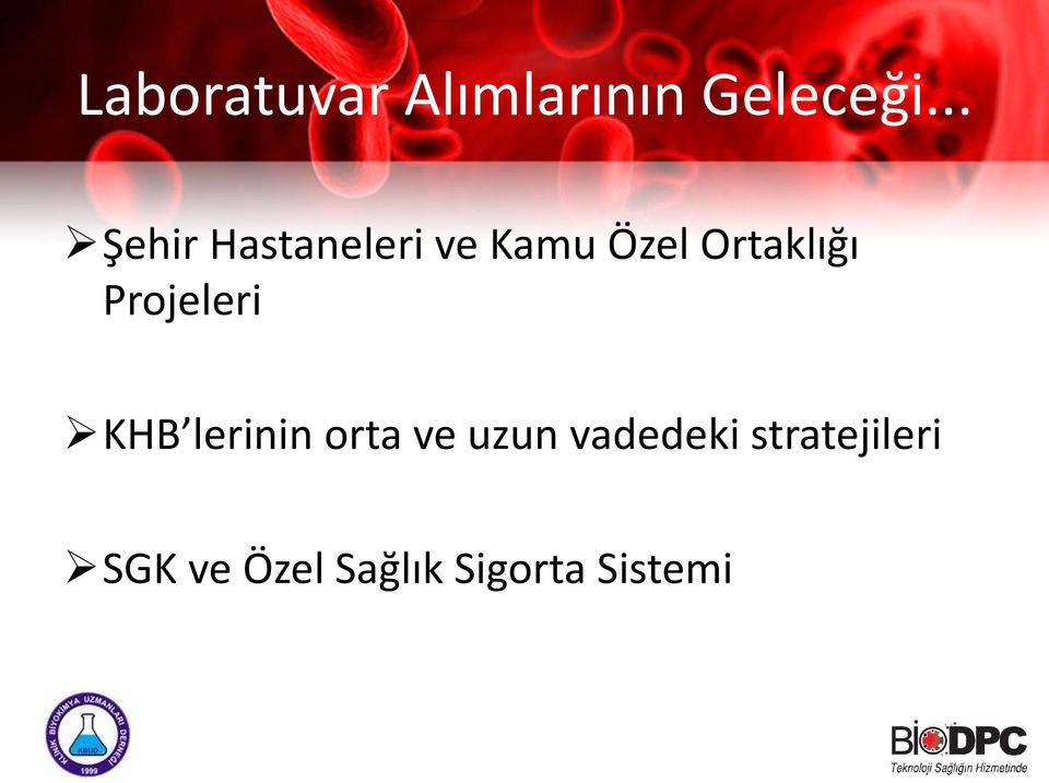 Ortaklığı Projeleri KHB lerinin orta ve