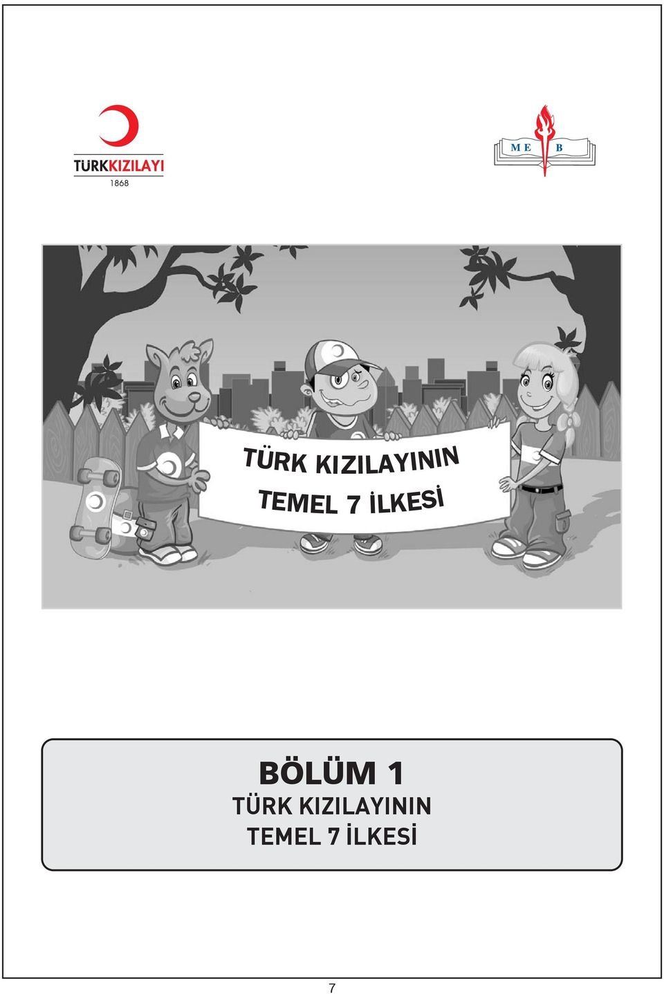 BÖLÜM 1   7