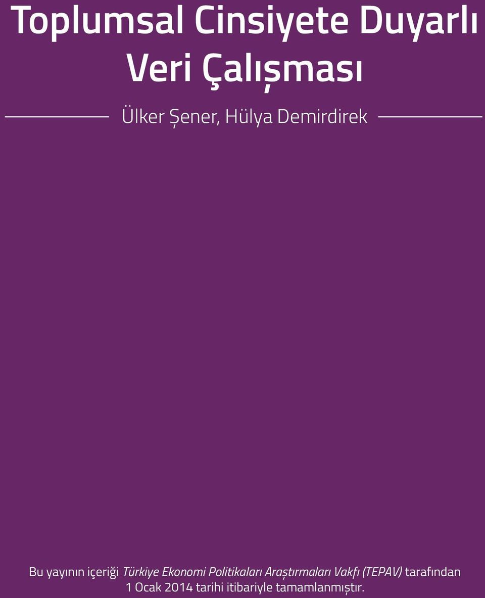 Ekonomi Politikaları Araștırmaları Vakfı (TEPAV)