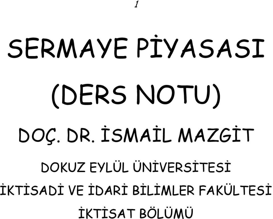 İSMAİL MAZGİT DOKUZ EYLÜL