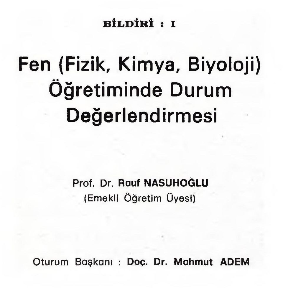 Değerlendirmesi Prof. Dr.