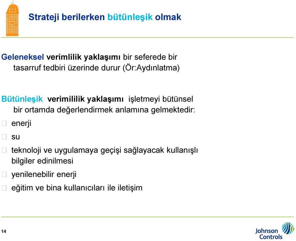 ortamda değerlendirmek anlamına gelmektedir: enerji su teknoloji ve uygulamaya geçişi