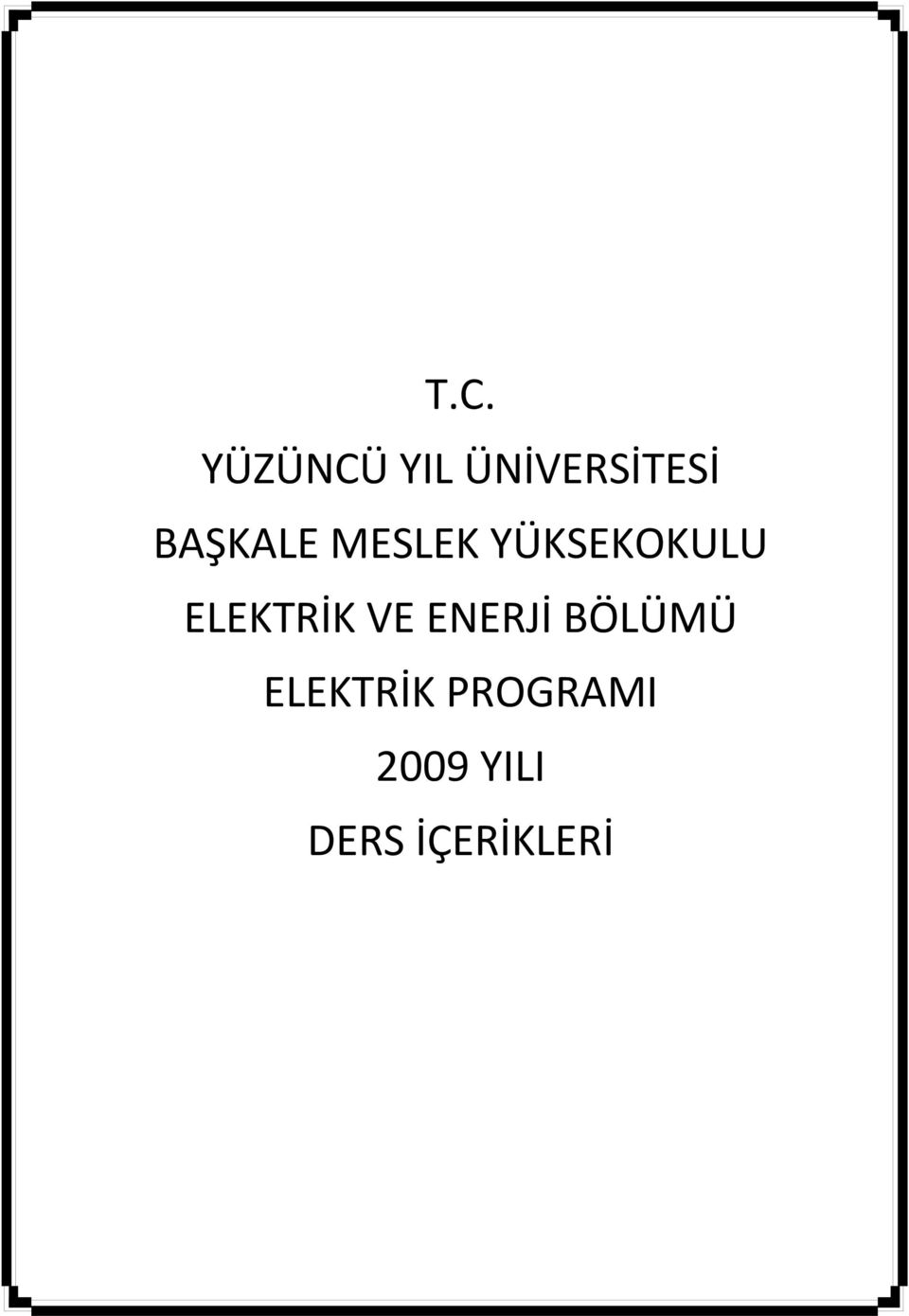 ELEKTRİK PROGRAMI