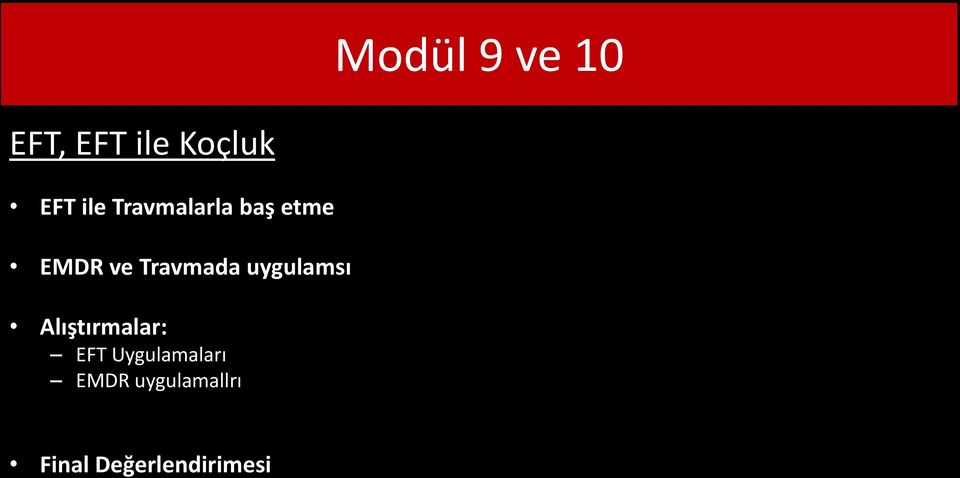 Travmada uygulamsı EFT Uygulamaları