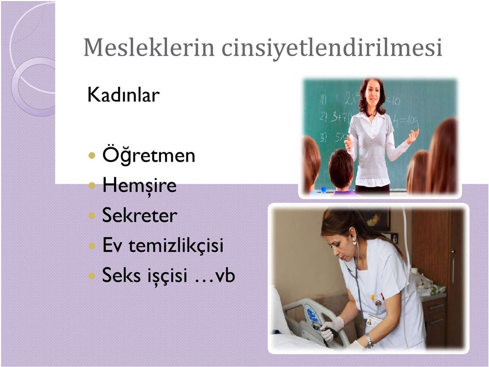 Kadınlar Öğretmen