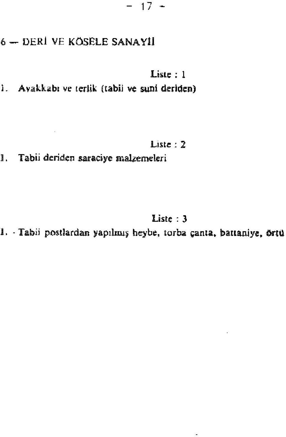 Tabii deriden.saraciye mahemele.i Liste: 3 ı.