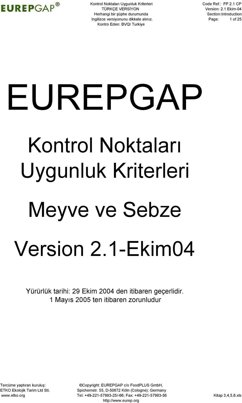 Noktaları Uygunluk Kriterleri Meyve ve Sebze Version 2.