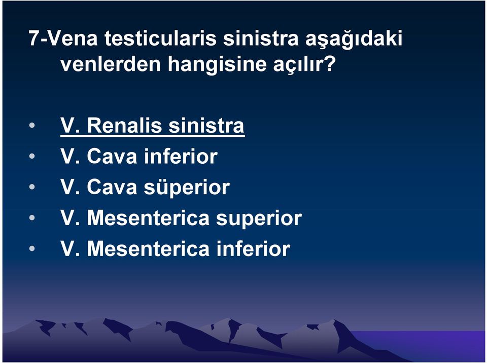 Renalis sinistra V. Cava inferior V.