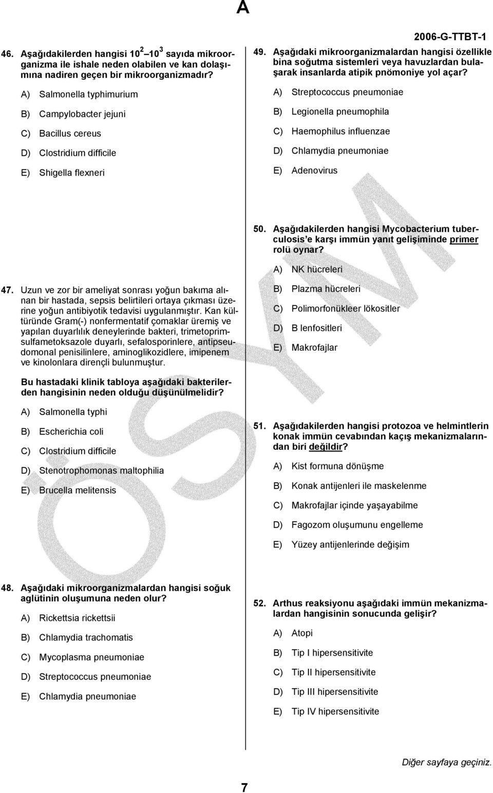 Aşağıdaki mikroorganizmalardan hangisi özellikle bina soğutma sistemleri veya havuzlardan bulaşarak insanlarda atipik pnömoniye yol açar?