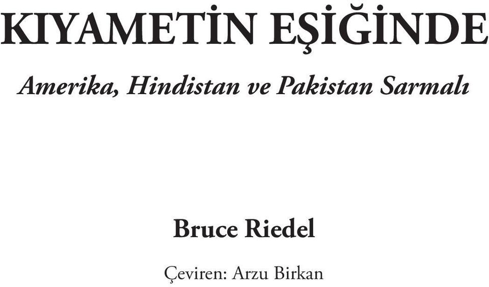 Pakistan Sarmalı Bruce