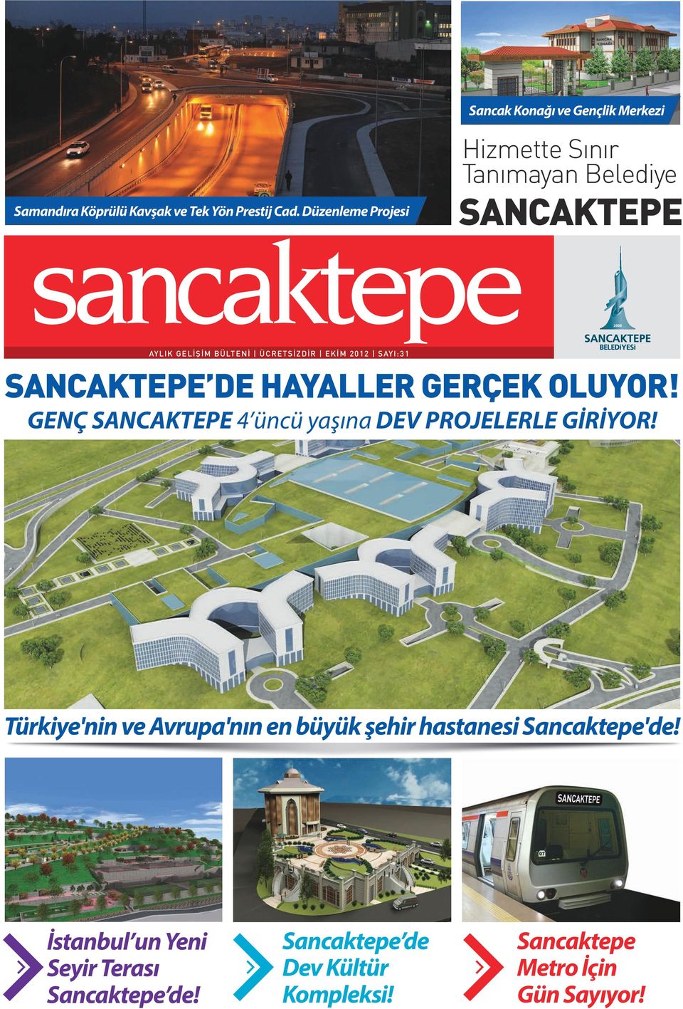 SANCAKTEPE DE HAYALLER GERÇEK OLUYOR! GENÇ SANCAKTEPE 4 üncü yaşına DEV PROJELERLE GİRİYOR!