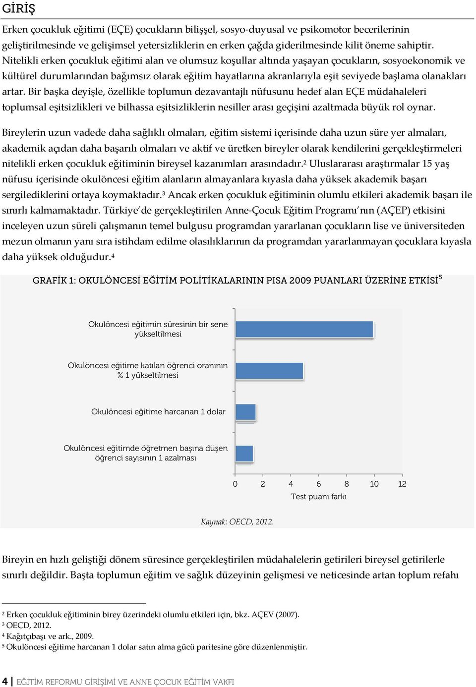 olanakları artar.