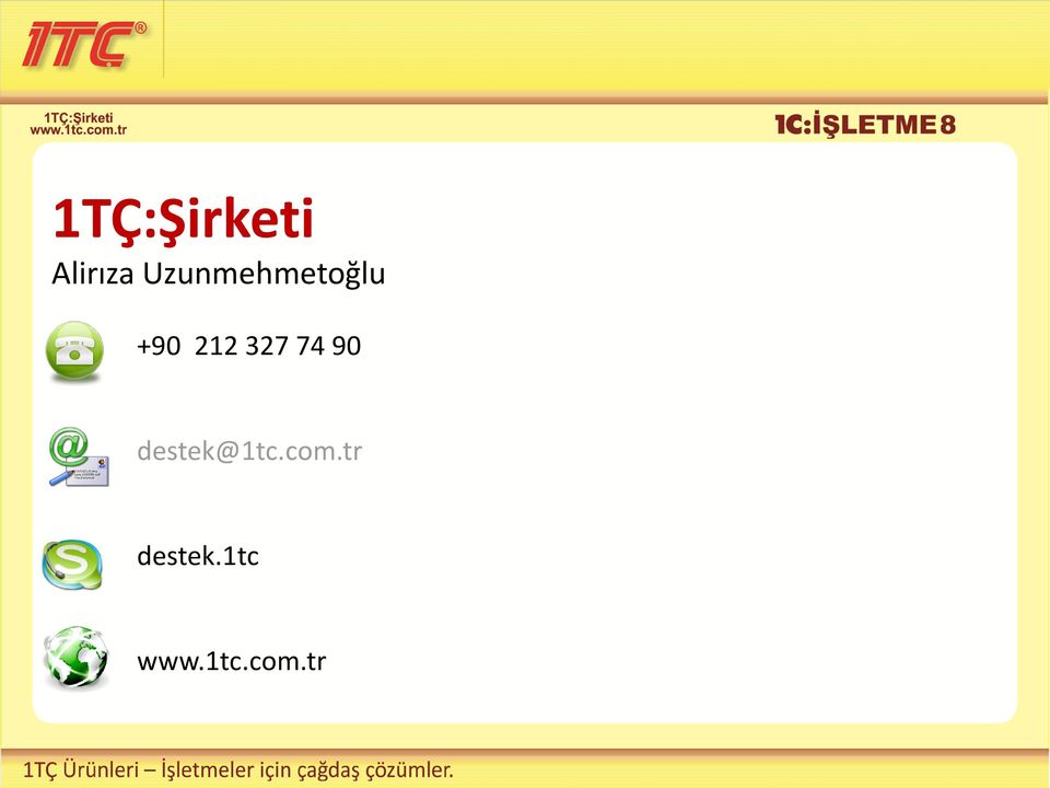 327 74 90 destek@1tc.