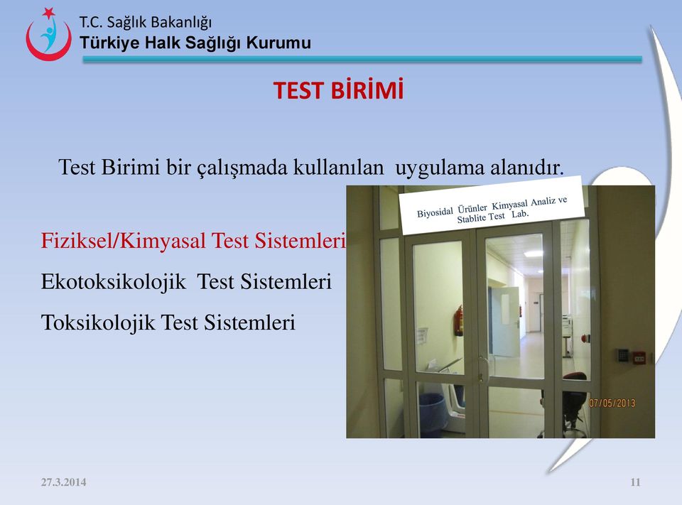 Fiziksel/Kimyasal Test Sistemleri