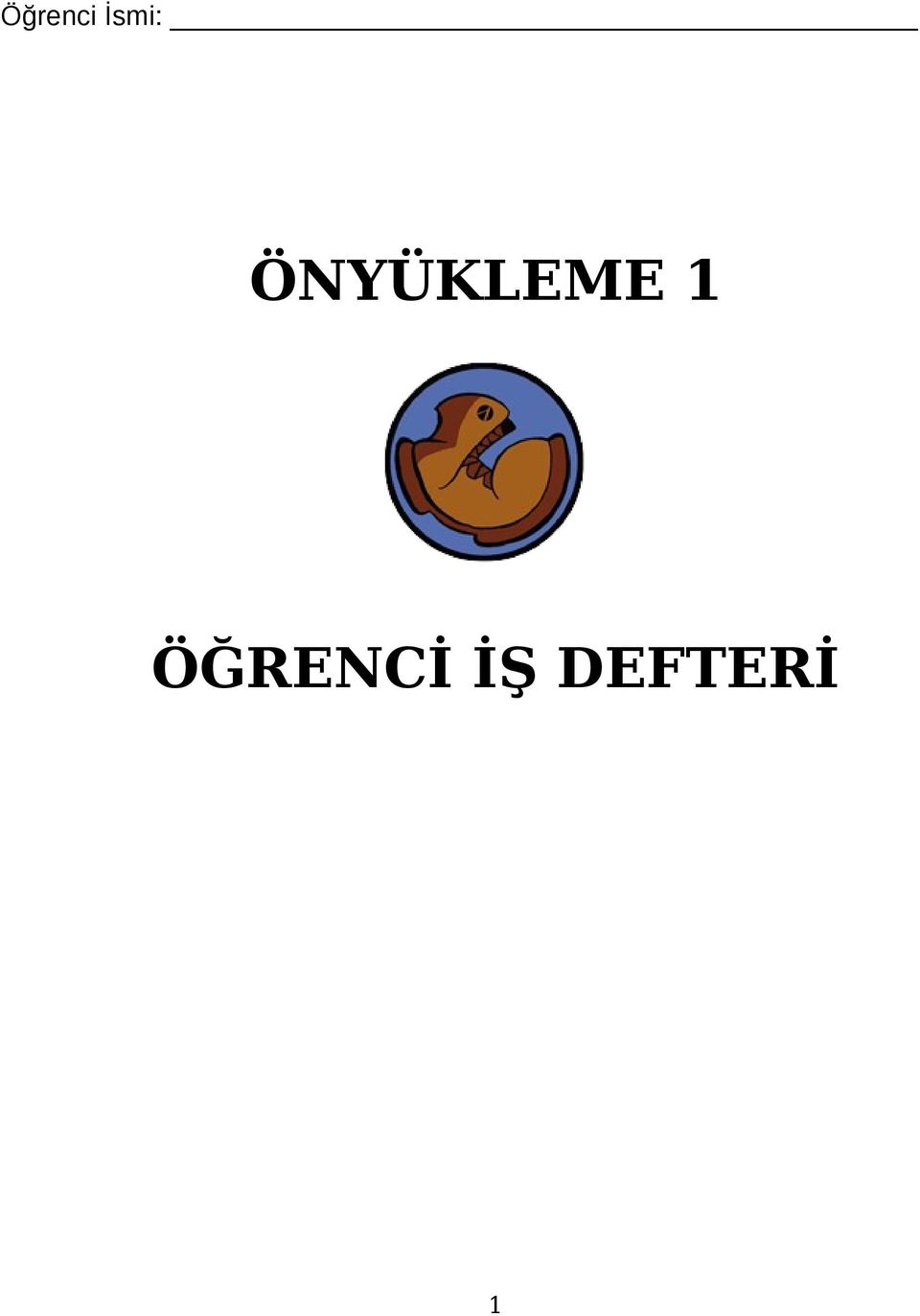 ÖNYÜKLEME 1