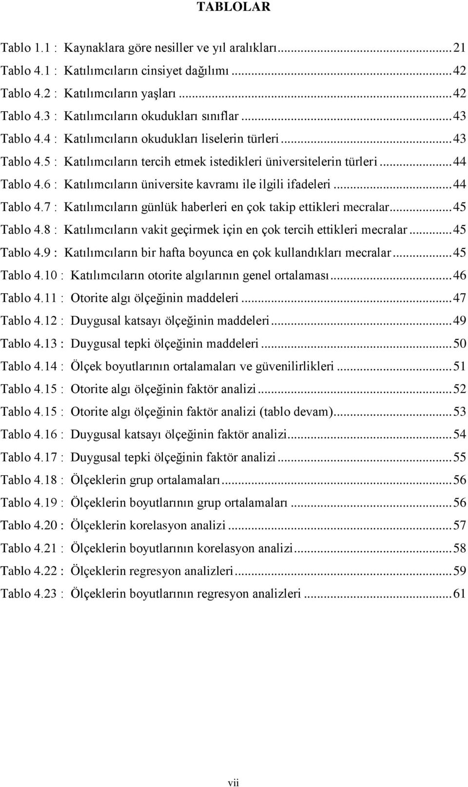 ..51...52...53...54...55...56...56 Tablo 4.