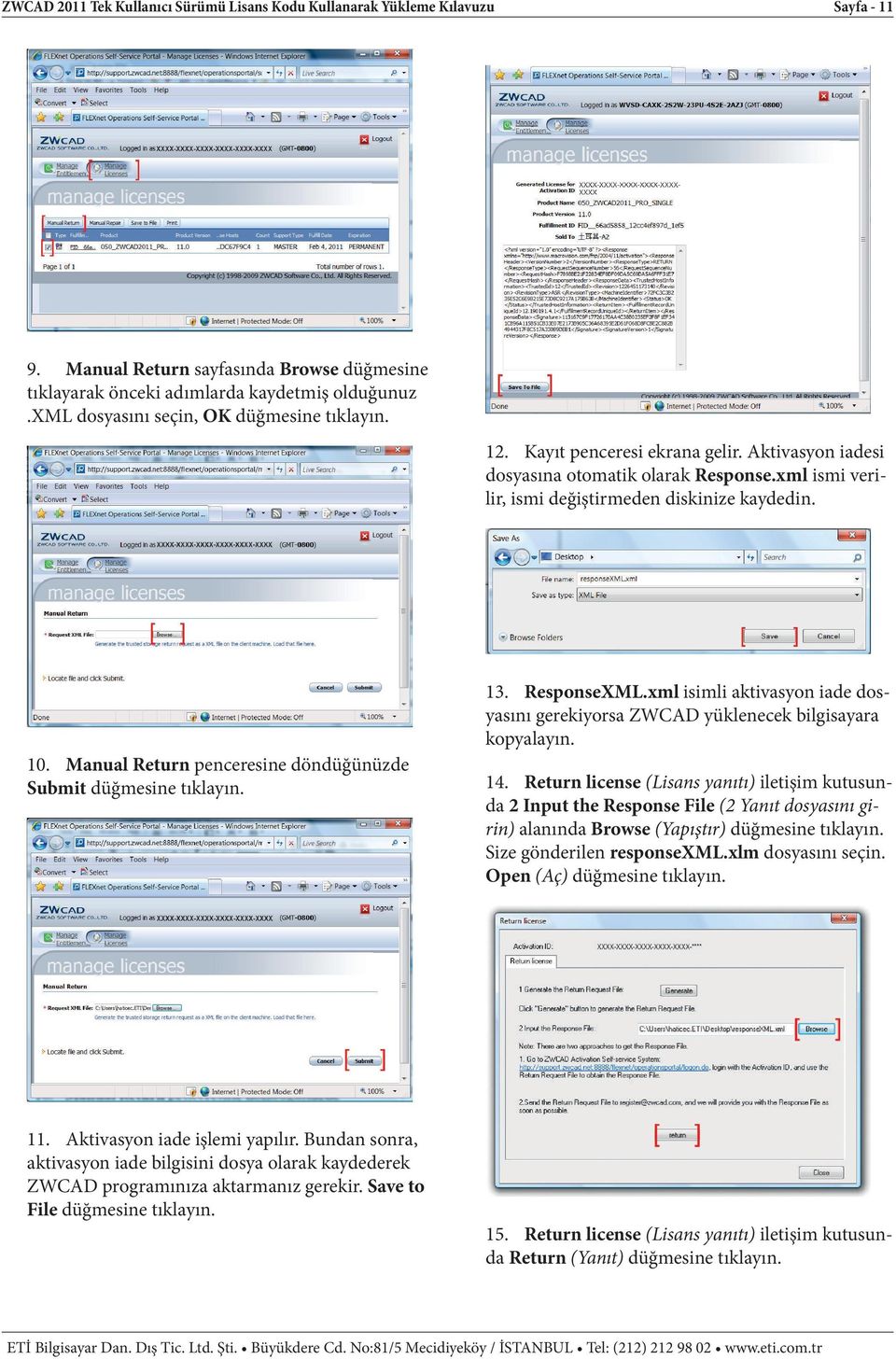 Manual Return penceresine döndüğünüzde Submit düğmesine tıklayın. 11. Aktivasyon iade işlemi yapılır.