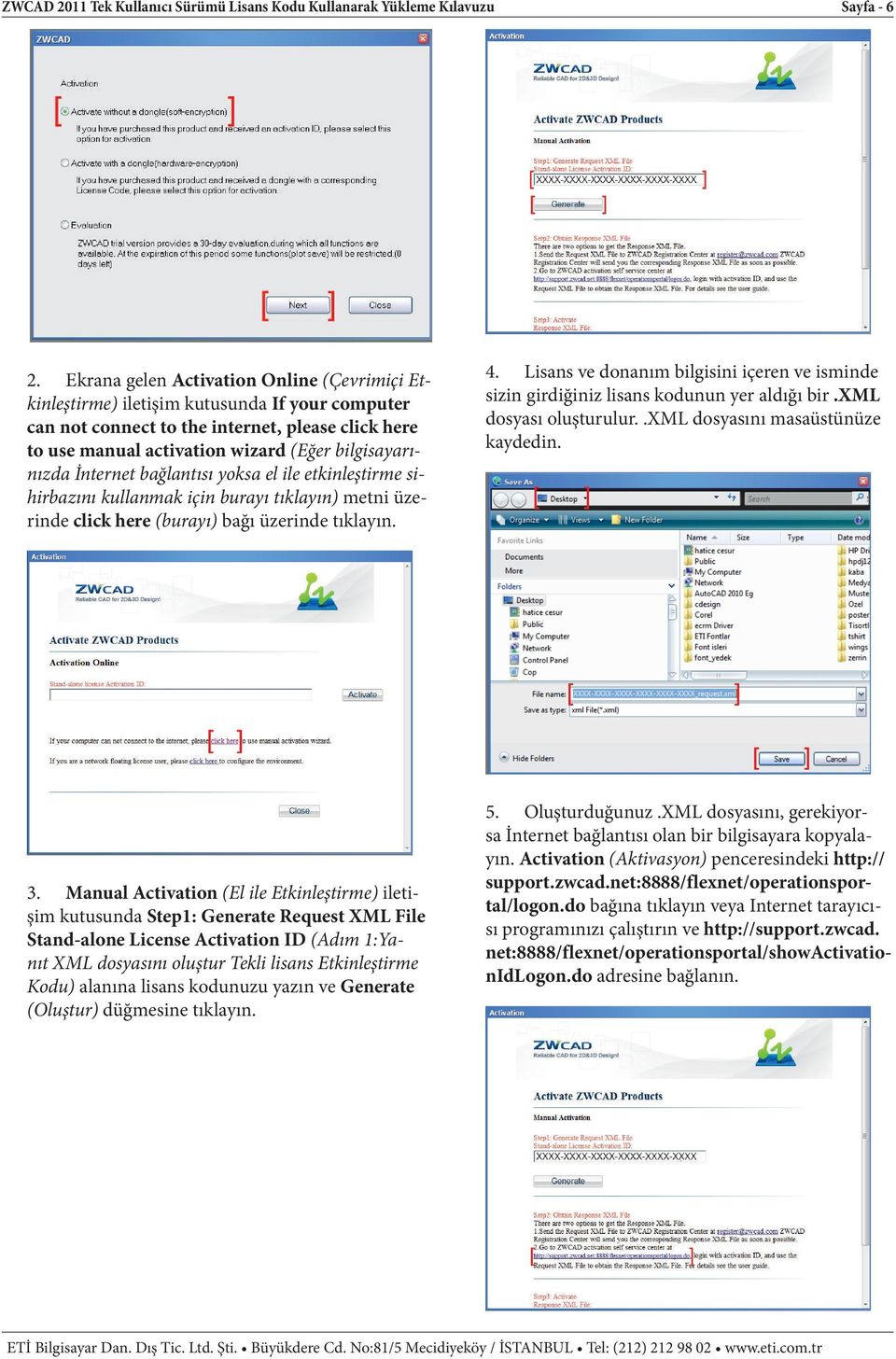 İnternet bağlantısı yoksa el ile etkinleştirme sihirbazını kullanmak için burayı tıklayın) metni üzerinde click here (burayı) bağı üzerinde tıklayın. 3.