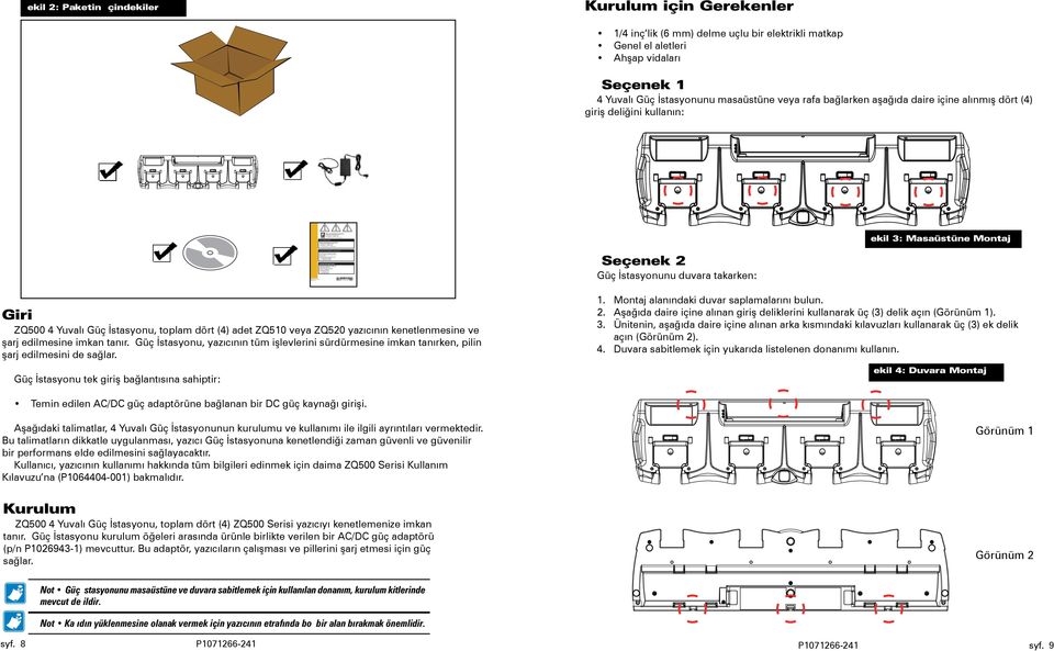 0442 In Europe, Africa, the Middle East, and India contact: Zebra Technologies Europe Limited Dukes Meadow, Millboard Road Bourne End Buckinghamshire SL8 5XF, UK T: +44 (0)1628 556000 F: +44 (0)1628