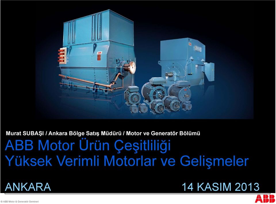 Motor Ürün Çeşitliliği Yüksek Verimli