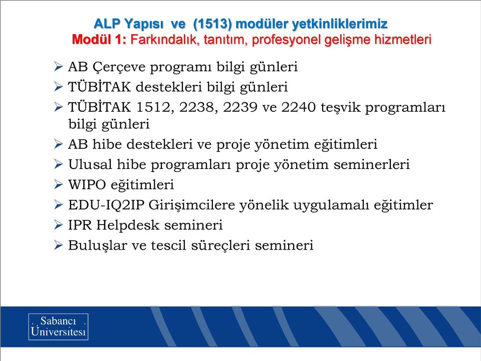 bilgi günleri AB hibe destekleri ve proje yönetim eğitimleri Ulusal hibe programları proje yönetim seminerleri WIPO