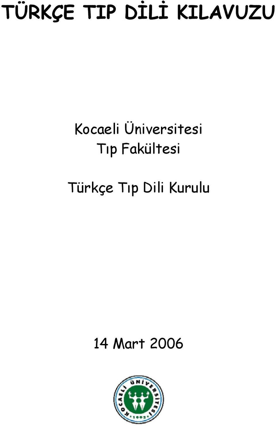 Üniversitesi Tıp