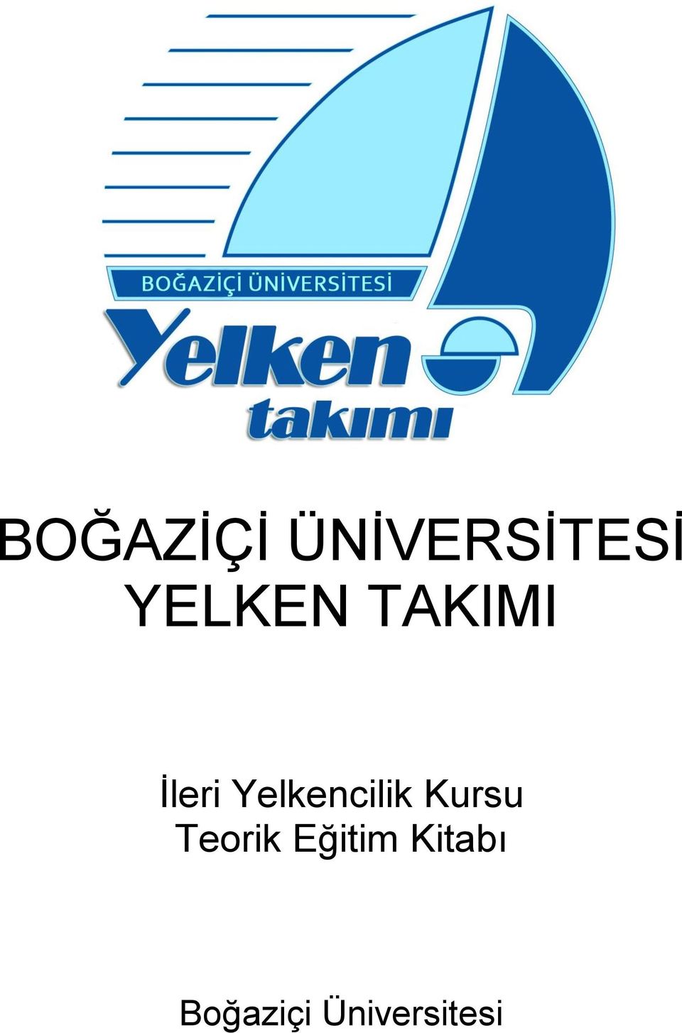 Yelkencilik Kursu Teorik