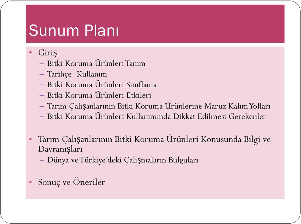 Bitki Koruma Ürünleri Kullanımında Dikkat Edilmesi Gerekenler Tarım Çalışanlarının Bitki Koruma