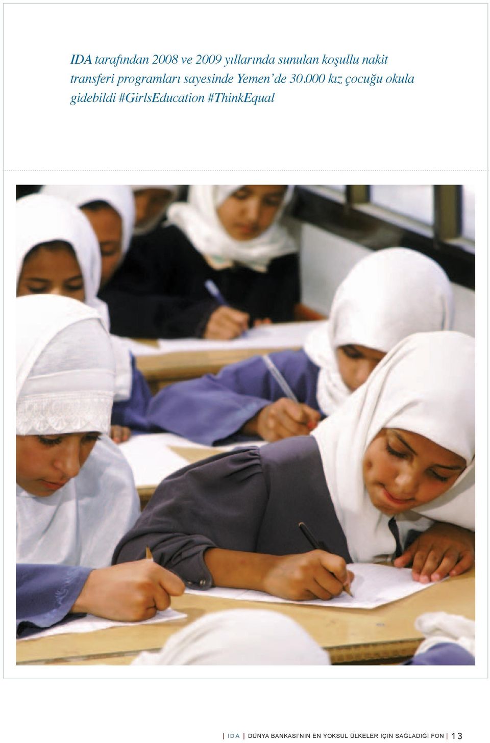 000 kız çocuğu okula gidebildi #GirlsEducation
